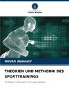 THEORIEN UND METHODIK DES SPORTTRAININGS