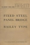 US Army Fixed Steel Panel Bridge Bailey Type  TM 5-277