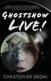 Ghostshow Live!