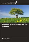 Formas y funciones de las plantas