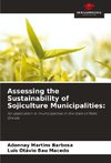 Assessing the Sustainability of Sojiculture Municipalities: