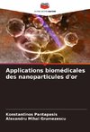 Applications biomédicales des nanoparticules d'or