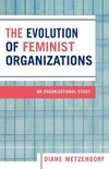 The Evolution of Feminist Organizations