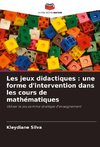 Les jeux didactiques : une forme d'intervention dans les cours de mathématiques