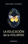 La Educación de la Voluntad