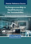 Technopreneurship in Small Businesses for Sustainability