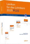 Lexikon für das Lohnbüro 2025 PLUS