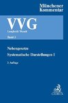 Münchener Kommentar zum Versicherungsvertragsgesetz  Band 3: Nebengesetze, Systematische Darstellungen I