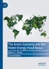 The Green Economy and the Water-Energy-Food Nexus