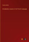 Introductory Lessons in the French Language