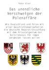 Das unendliche Verschweigen der Polenaffäre