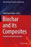 Biochar and its Composites