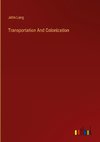 Transportation And Colonization