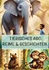 TIERISCHES ABC: REIME & GESCHICHTEN