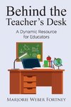 Behind the Teacher's Desk