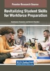 Revitalizing Student Skills for Workforce Preparation