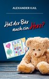 Hat der Bär auch ein Herz?