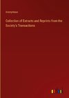 Collection of Extracts and Reprints from the Society's Transactions