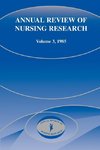 Annual Review of Nursing Research, Volume 3, 1985