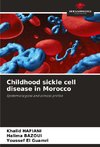 Childhood sickle cell disease in Morocco