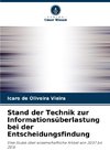 Stand der Technik zur Informationsüberlastung bei der Entscheidungsfindung