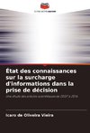 État des connaissances sur la surcharge d'informations dans la prise de décision