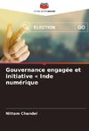 Gouvernance engagée et initiative « Inde numérique