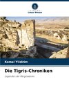 Die Tigris-Chroniken