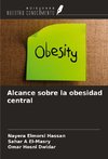 Alcance sobre la obesidad central