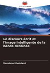 Le discours écrit et l'image intelligente de la bande dessinée