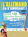 APPRENDRE L'ALLEMAND EN S'AMUSANT - POUR LES ENFANTS