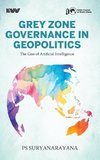 Grey Zone Governance in Geopolitics