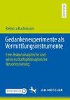 Gedankenexperimente als Vermittlungsinstrumente