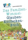 Kirche Kunterbunt - Ein Familien-Wimmel-Glaube-Entdecken-Buch