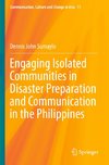 Engaging Isolated Communities in Disaster Preparation and Communication in the Philippines