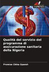 Qualità del servizio del programma di assicurazione sanitaria della Nigeria