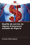 Qualité de service du régime d'assurance maladie du Nigeria