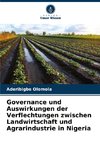 Governance und Auswirkungen der Verflechtungen zwischen Landwirtschaft und Agrarindustrie in Nigeria