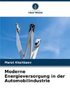 Moderne Energieversorgung in der Automobilindustrie