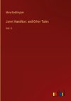 Janet Hamilton: and Other Tales