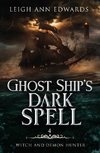 Ghost Ship's Dark Spell