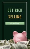 Get Rich Selling