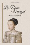 La Reine Margot