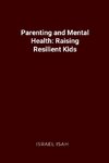 Parenting and Mental Health