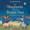 The Shepherds and the Bright Star