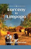 Larceny in Limpopo