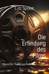 Die Erfindung des Films