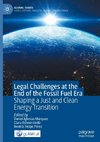 Legal Challenges at the End of the Fossil Fuel Era