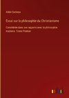 Essai sur la philosophie du Christianisme