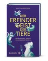 Der Erfindergeist der Tiere